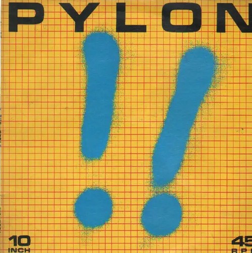 Pylon vinyle single 10 - pylon, !!