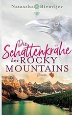 Die Schattenkrähe der Rocky Mountains (Willow Ranch... | Livre | état comme neuf