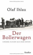 Der Bollerwagen: Unsere Flucht