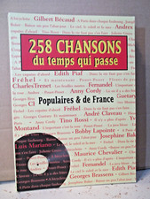 258 CHANSONS DU TEMPS QUI PASSE. POPULAIRES ET DE FRANCE. Paroles. Musique.