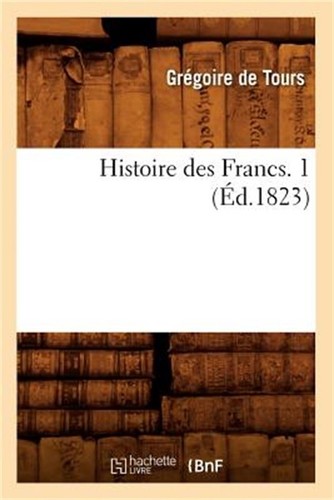 Histoire des francs - des, francs.