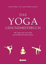 Das Yoga-Gesundheitsbuch: Mit