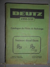 DEUTZ tracteur D25 - D25S : catalogue de pièces