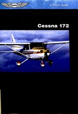 Cessna 172 - A pilot's Guide