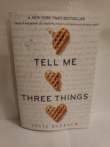 Tell three things - by, julie