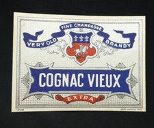 ÉTIQUETTE ANCIENNE COGNAC VIEUX EXTRA VERY OLS FINE CHAMPAGNE BRANDY 11 X 8.2 CM