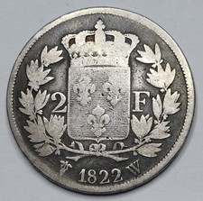 TRES RARE Monnaie Argent, 2 Francs 1822 W (Lille) Louis XVIII