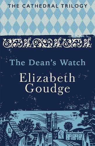 Elizabeth goudge the dean - elizabeth,