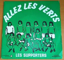 LES SUPPORTERS - ALLEZ LES VERTS  ( 45 TOURS ) 7" - KGT -