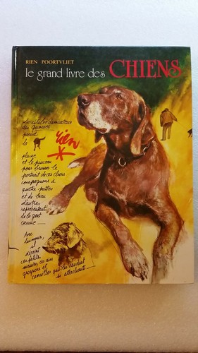 Grand livre des chiens - le, de