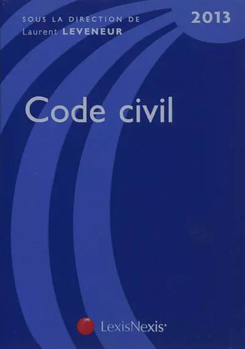 Code civil 2013 - ,, laurent