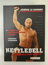 Kettlebell La Musculation Ultime - Le Banner - Van Craenendroeck