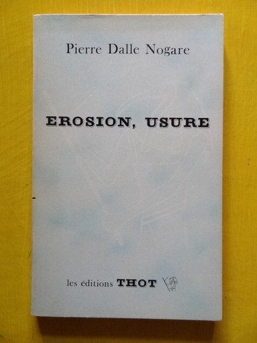 Pierre dalle nogare erosion - dalle,