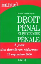 Droit pénal et procédure pénale, Soyer