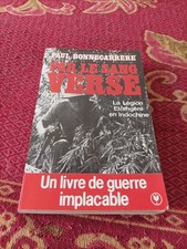 Par le sang versé Paul Bonnecarrère Marabout Indochine