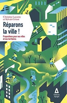 Réparons ville de - !,