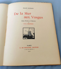 De la Mer aux Vosges, Franc-Nohain,  exemplaire sur Japon. Rare.