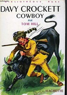 Davy crockett cowboy hill - crockett,