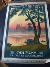 ORLEANS Affiche entoilée de 1925 la Loire et la Cathedrale PO Constant Duval
