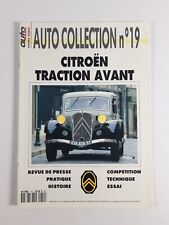 (335B) Revue Auto Collection n°19, Citroën Traction Avant, 1993.