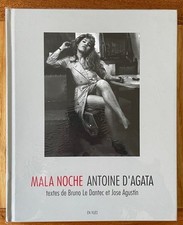  Mala Noche  - Antoine d'Agata