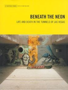 Beneath the neon life - the,