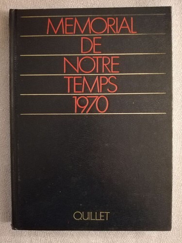 Mémorial notre temps 1970 - notre,