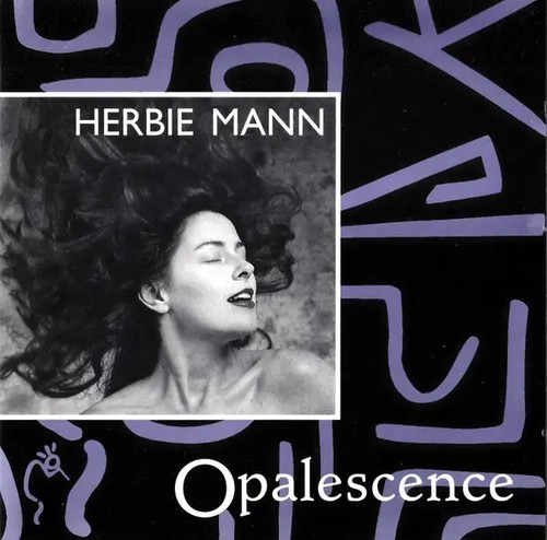 Herbie mann opalescence - mann,