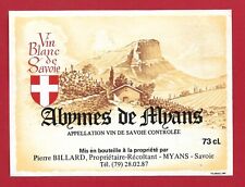 104-34 Étiquette Vin SAVOIE ABYMES DE MYANS Pierre BILLARD prop. récolt. Myans