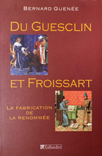 Bernard Guenée : Du Guesclin