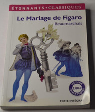Le mariage de Figaro - Beaumarchais - Etonnants classiques - livre