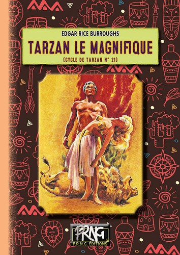 Tarzan magnifique - le,