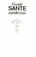 Guide santé Médecine -