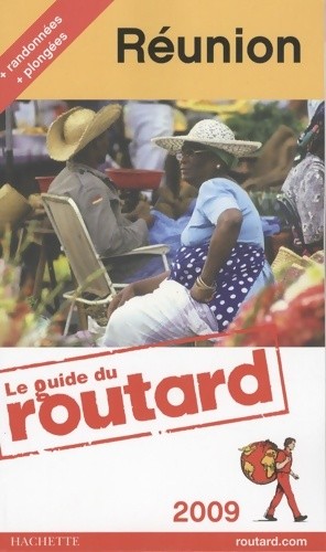 Guide routard réunion 2009 - du,