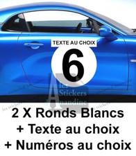2 X RONDS BLANCS + TEXTE + NUMÉROS RALLYE DIAM 45cm AUTOCOLLANT STICKER NU025