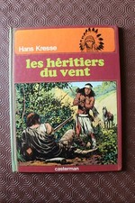LES PEAUX-ROUGES 2 - LES HERITIERS DU VENT -  HANS KRESSE