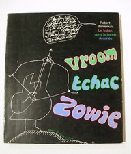 Vroum tchac zowie  Le ballon