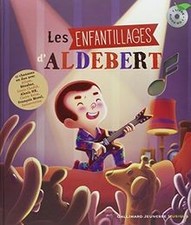 Les enfantillages dAldebert de Aldebert | Livre | état bon