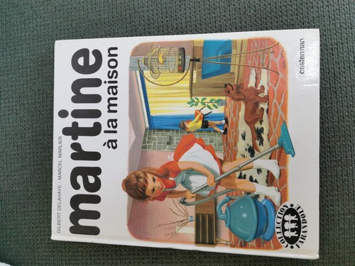 Livre martine maison - martine, la