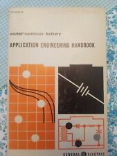 Application engineering Handbook nickel cadium battery by General Electric 1971