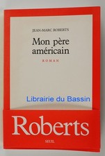 Mon père américain Jean-Marc