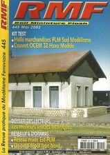 RMF N° 445 HALLE MARCHANDISES PLM SUD MODELISME / COUVERT OCEM 32 HAXO MODELE