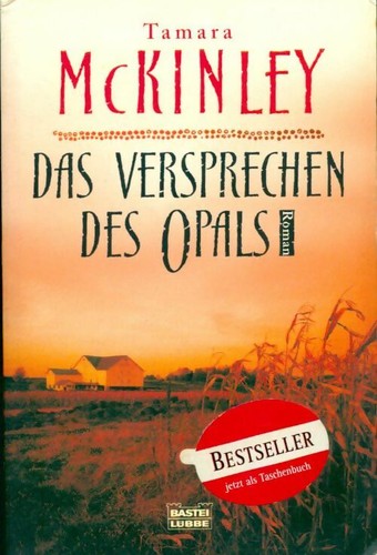 Das versprechen des - , opals