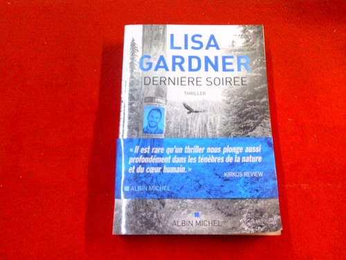 Derniere soirée lisa gardner - lisa,