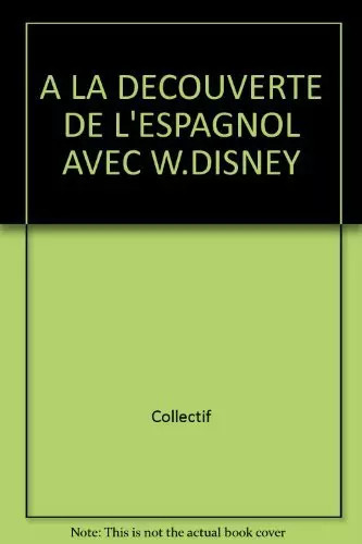 Découverte l espagnol - la, de