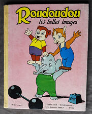 Reliure Roudoudou les belles