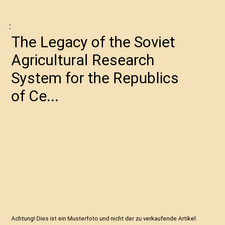 The Legacy of the Soviet