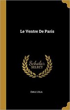 Livre Le Ventre de Paris