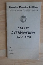 COLLECTOR-CAHIER D'ENTRAINEMENT- FF ATHLETISME 1972