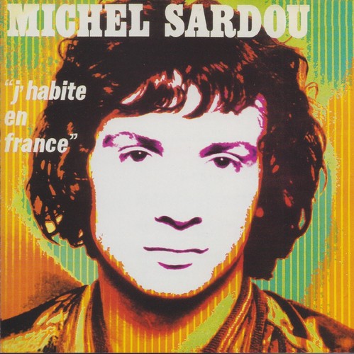 Michel sardou j habite - sardou, j'